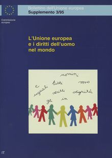 L Unione europea e i diritti dell uomo nel mondo