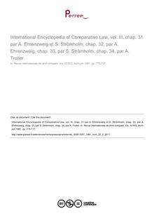 International Encyclopedia of Comparative Law, vol. III, chap. 31 par A. Ehrenzweig et S. Strômholm, chap. 32, par A. Ehrenzweig, chap. 33, par S. Strômholm, chap. 34, par A. Troller - note biblio ; n°2 ; vol.33, pg 715-717