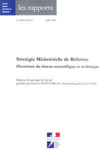 Stratégie ministérielle de réforme : ouverture du réseau scientifique et technique - Rapport du groupe de travail