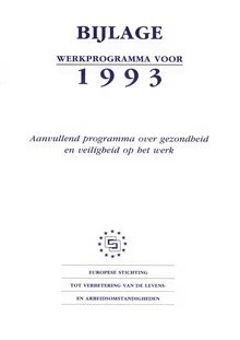 Werkprogramma van Europese Stichting tot verbetering van de levens- en arbeidsomstandigheden voor 1993