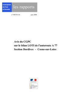 Avis du CGPC sur le bilan LOTI de l autoroute A 77 section Dordives - Cosne-sur-Loire.
