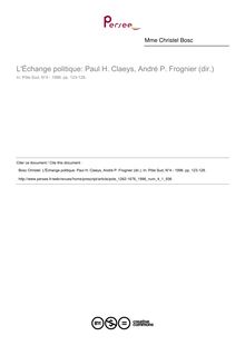L Échange politique: Paul H. Claeys, André P. Frognier (dir.)  ; n°1 ; vol.4, pg 123-128