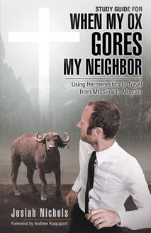 Study Guide for When My Ox Gores My Neighbor