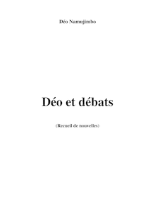Déo et débats (recueil de nouvelles)