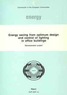 Energy saving from optimum design and control of lighting in office buildings. Demonstration project Final report