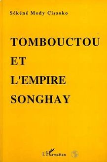 Tombouctou et l empire Songhay