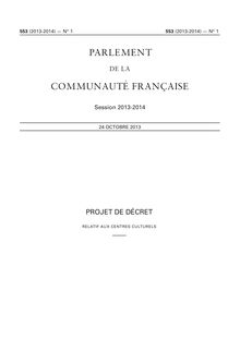 Projet de décret relatif aux centres culturels - Parlement de la Communauté française - session du 24 cotobre 2013