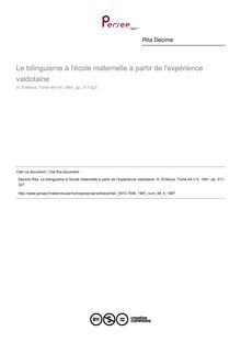 Le bilinguisme à l école maternelle à partir de l expérience valdotaine - article ; n°4 ; vol.44, pg 311-327