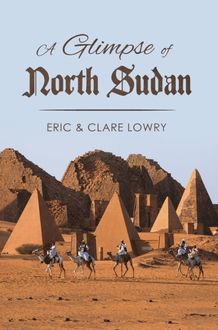 A Glimpse of North Sudan