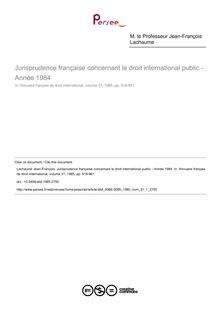 Jurisprudence française concernant le droit international public - Année 1984 - article ; n°1 ; vol.31, pg 919-961