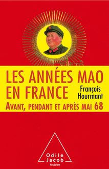 Les Années Mao en France
