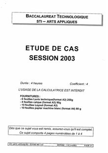 Etude de cas 2003 S.T.I (Arts Appliqués) Baccalauréat technologique