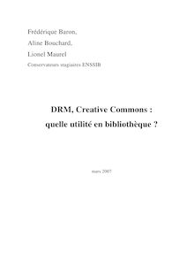 DRM, Creative Commons : quelle utilité en bibliothèque ?