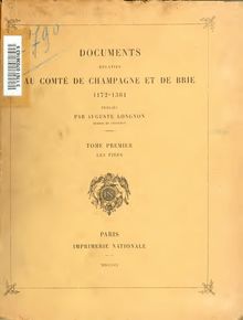 Documents relatifs au comté de Champagne et de Brie, 1172-1361