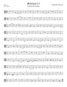 Partition viole de basse 1, alto clef, Cantai hor piango, Lassus, Orlande de