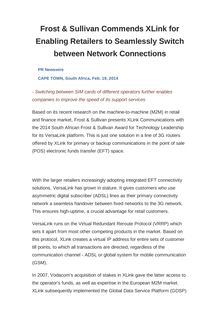 Frost & Sullivan Commends XLink for Enabling Retailers to Seamlessly Switch between Network Connections