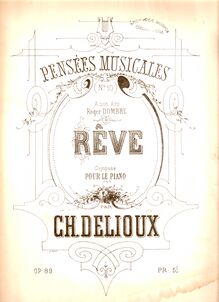 Partition , Rêve, Pensées Musicales, Op.89, Delioux, Charles