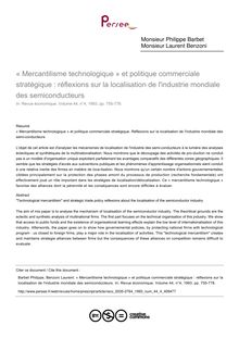 « Mercantilisme technologique » et politique commerciale stratégique : réflexions sur la localisation de l industrie mondiale des semiconducteurs - article ; n°4 ; vol.44, pg 755-778
