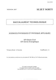 Sciences physiques et physique appliquée 2007 S.T.I (Génie Energétique) Baccalauréat technologique