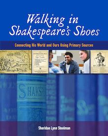 Walking in Shakespeare’s Shoes