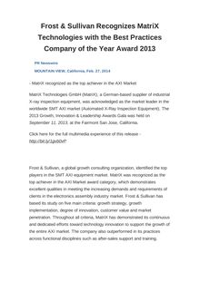 Frost & Sullivan Recognizes MatriX Technologies with the Best Practices Company of the Year Award 2013