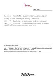 Duroiselle : Report of the Superintendent, Archaeological Survey, Burma, for the year ending 31st march 1921 Duroiselle : Id. for the year ending 31st march 1921 Duroiselle : A List of inscriptions found in Burma - article ; n°1 ; vol.22, pg 205-209