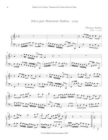 Partition , Pièce par Monsieur Babou – 1709 (F major), Pièces de Clavecin extraites du Livre d’Orgue d’après le Manuscrit du Conservatoire de Liège.