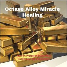 Octave Alloy Miracle Healing