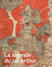 Chroniques - Le magazine de la BnF - Exposition La légende du Roi ...
