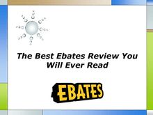 The Best Ebates Review You Will Ever Read