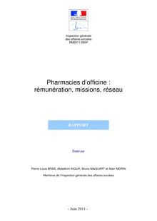 Pharmacies d officine : rémunération, missions, réseau