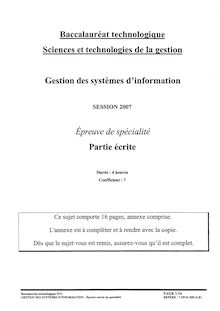 Gestion des systèmes d information 2007 S.T.G (Gestion des Systèmes d Information) Baccalauréat technologique