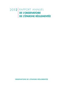 Banque de France : Rapport annuel de l’observatoire de l’épargne réglementée (edition 2012)