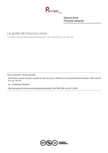 La grotte de Chancia (Jura) - article ; n°5 ; vol.82, pg 143-150