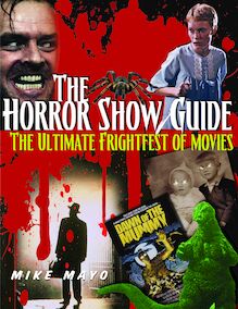 The Horror Show Guide