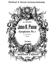 Partition timbales, Symphony No.1, Op.23, C minor, Paine, John Knowles