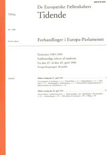 De Europæiske Fællesskabers Tidende Forhandlinger i Europa-Parlamentet Sessionen 1983-1984. Fuldstændigt referat af møderne fra den 27. til den 28. april 1983