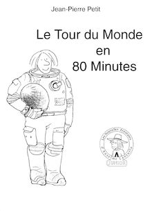 tourmonde Le Tour du Monde en Quatre Vingt Minutes