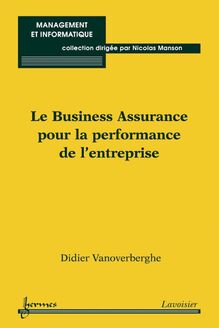 Le Business Assurance pour la performance de l entreprise