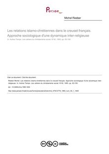 Les relations islamo-chrétiennes dans le creuset français. Approche sociologique d une dynamique inter-religieuse - article ; n°1 ; vol.40, pg 83-100