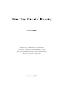Hierarchical contextual reasoning [Elektronische Ressource] / Serge Autexier