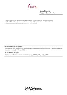 La projection à court terme des opérations financières - article ; n°1 ; vol.31, pg 36-53