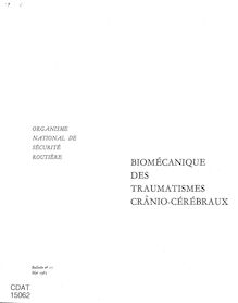 Cahiers d études ONSER du numéro 1 à 66 (1962-1985) - Récapitulatif. : - POTTIER (M) - Biomécanique des traumatismes crânio-cérébraux - Cahiers d études - bulletin n°11 - mai 1965  , bibliogr.