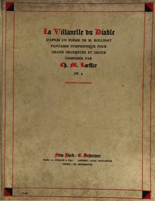 Partition Orchestral score, La Villanelle du Diable, Op.9, La Villanelle du Diable, d aprés un poéme de M. Rollinat, Fantasie symphonique pour grand orchestre et orgue