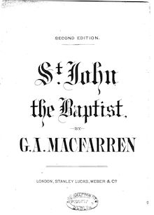 Partition complète, St. John pour Baptist. An oratorio, Macfarren, George Alexander