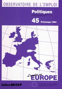 OBSERVATOIRE DE L EMPLOI Politiquies N° 45 printemps 1994