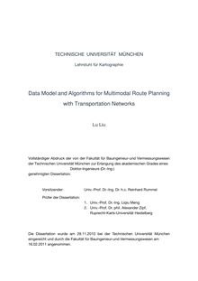 Data model and algorithms for multimodal route planning with transportation networks [Elektronische Ressource] / Lu Liu