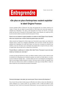 «De plus en plus d entreprises veulent exploiter le label Origine France»