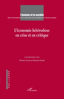 L économie hétérodoxe en crise et en critique