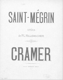 Partition complète, Bouquet de mélodies sur  Saint-Mégrin , Cramer, Henri (fl. 1890)